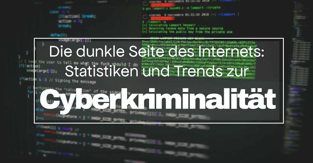 Cyberkriminalität Statistiken und Trends (Update 2023)