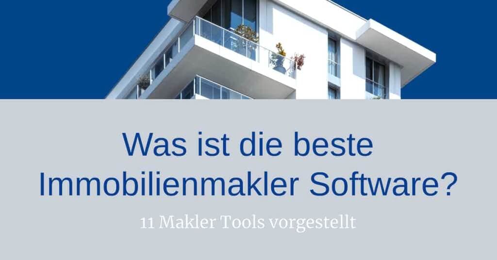 Maklersoftware Vergleich 2026: CRM & Website-Tools