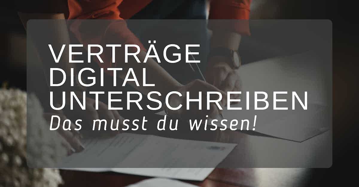 Verträge digital unterschreiben: TOP5+ Anbieter 2025