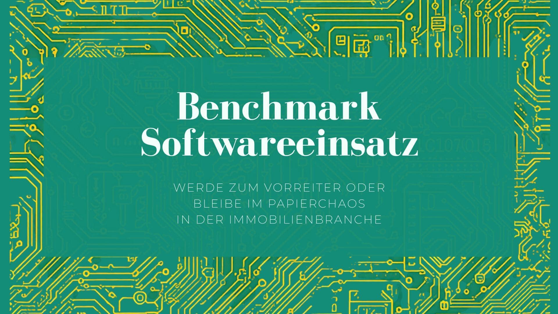 Benchmark Softwareeinsatz: Werde zum Vorreiter