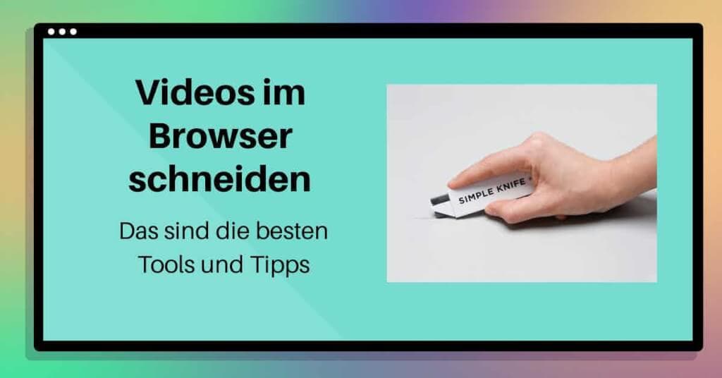 Videos online schneiden - Die simple Alternative zu Adobe Premiere, DaVinci, Final Cut & Co