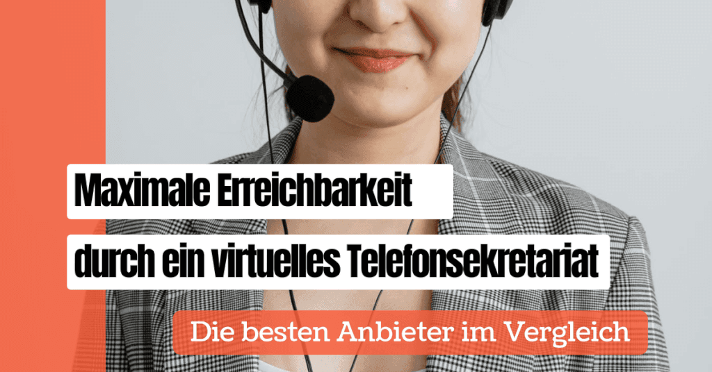 Virtuelles Telefonsekretariat für max. Erreichbarkeit
