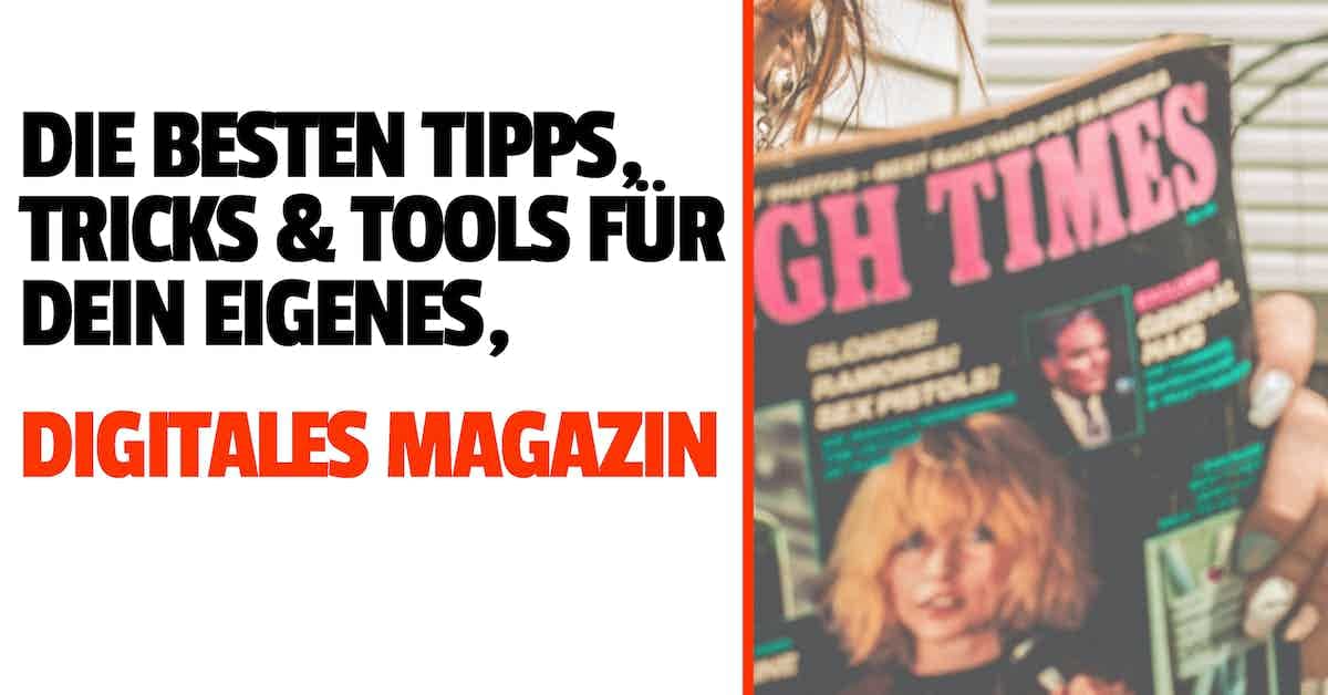 Digitale Mitarbeiterzeitung erstellen – das brauchst du!
