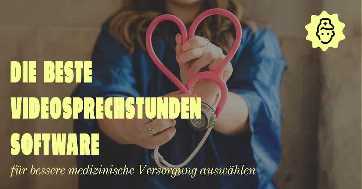 Videosprechstunde Software für bessere medizinische Versorgung