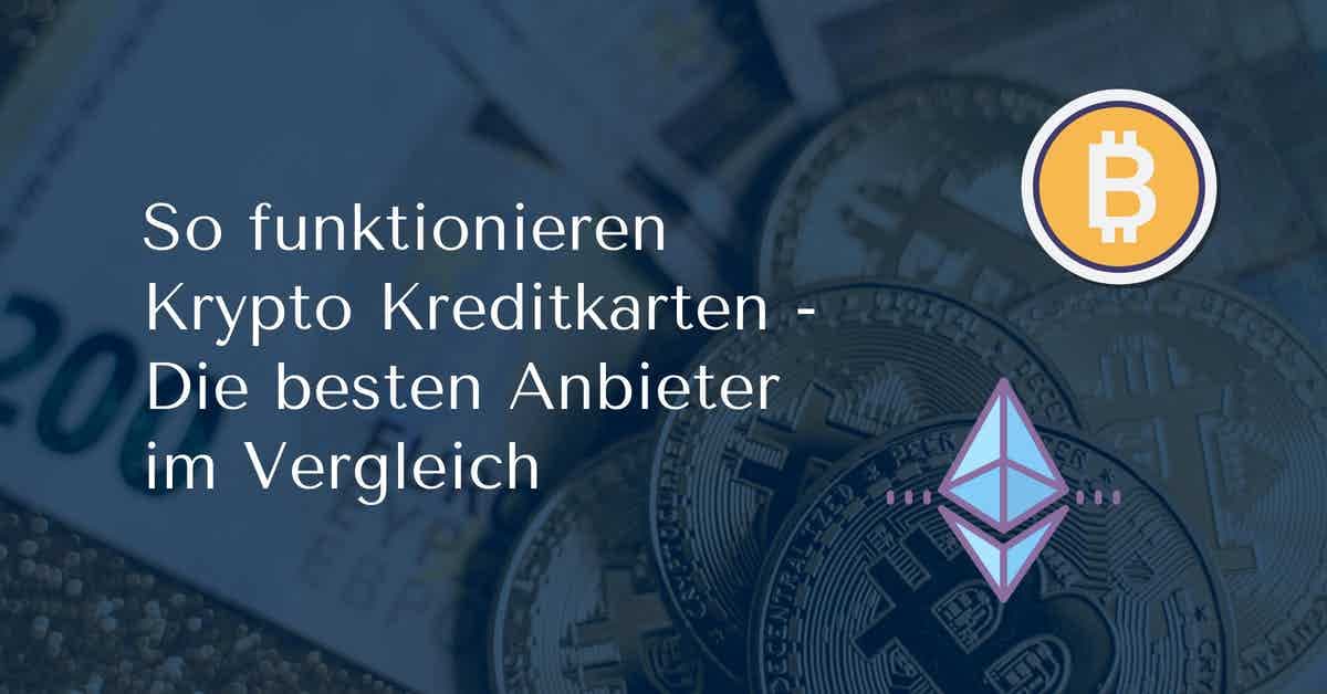 Die besten Krypto Kreditkarten im Vergleich 02/2023