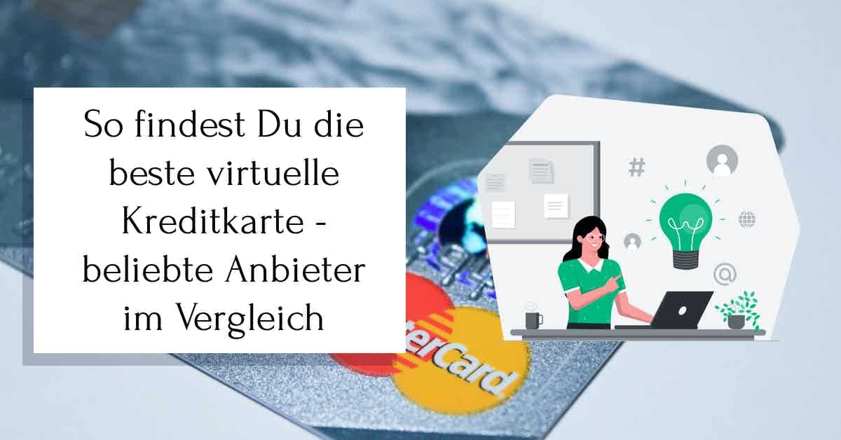 Beste virtuelle Kreditkarte finden | TOP 10+ Vergleich