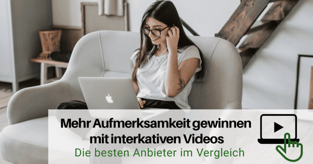 Aufmerksamkeit gewinnen und interaktive Videos erstellen
