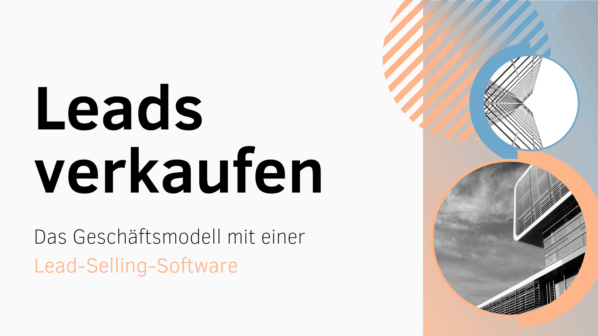 Leads verkaufen mit einer Lead Selling Software – so geht