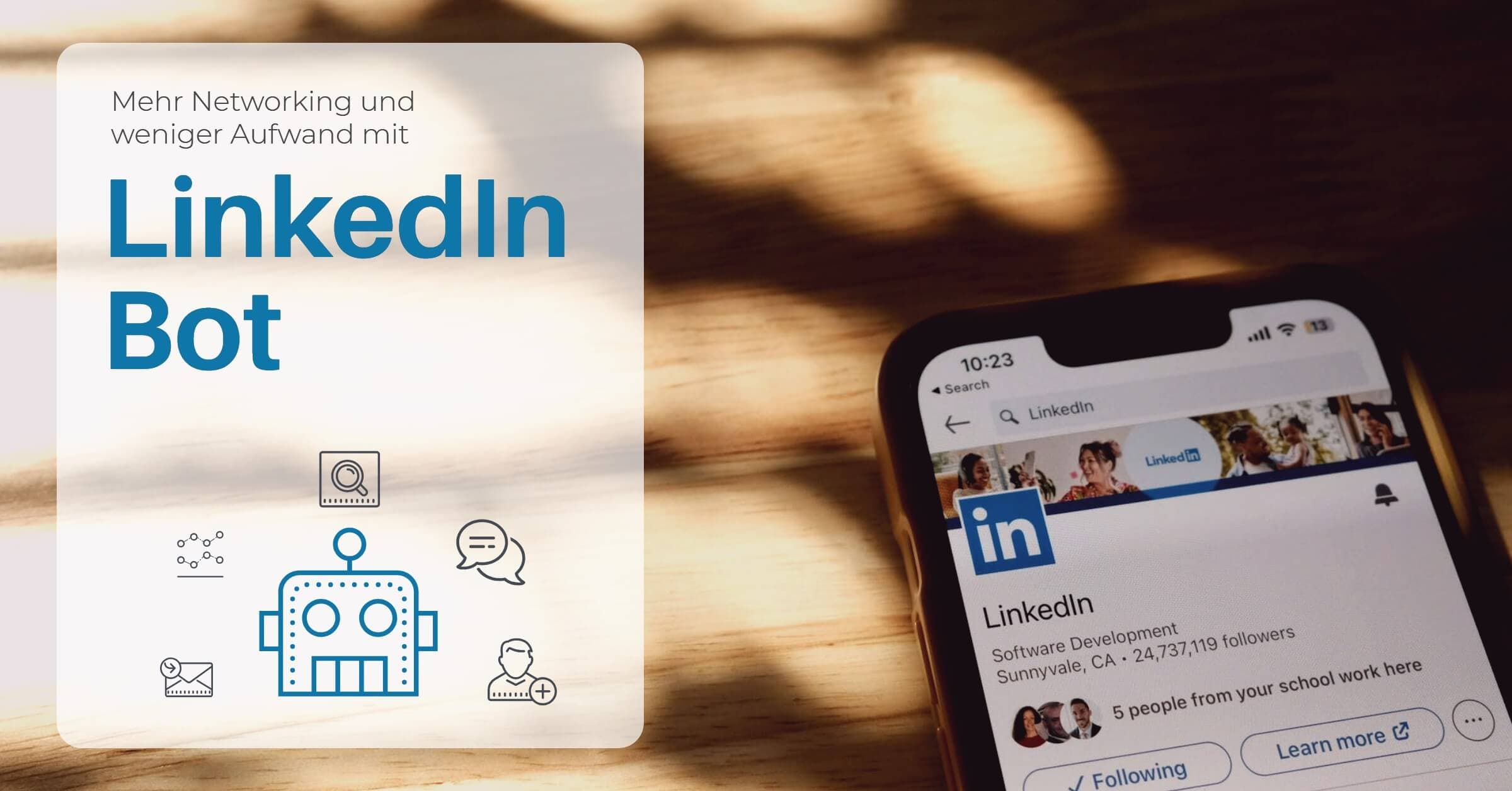 LinkedIn Bot für LinkedIn Automation & Messaging richtig nutzen