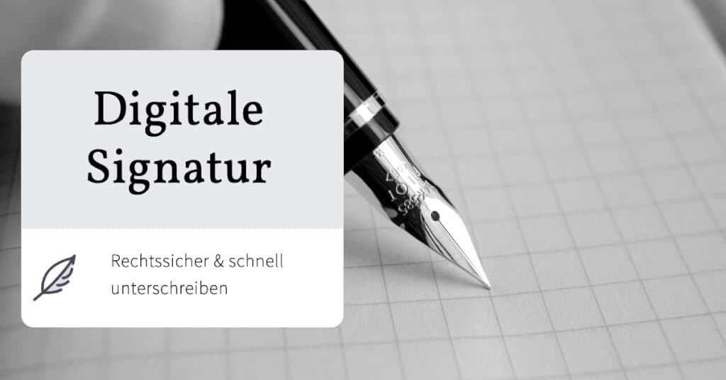 Digitale Signatur erstellen – TOP 10+ Anbieter-Liste