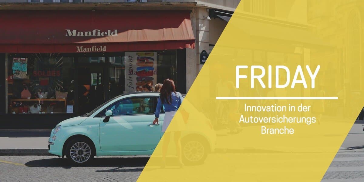 Digitale Autoversicherung FRIDAY rechnet kilometergenau ab
