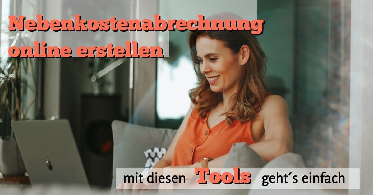 Nebenkostenabrechnung online erstellen – Tools-Vergleich