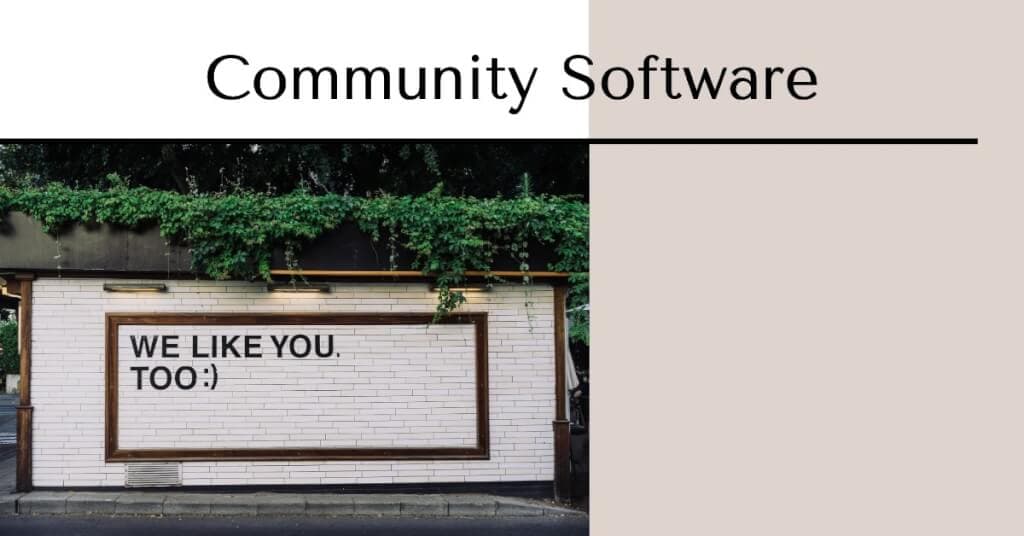 Welche Community Software ist die Richtige für dich? TOP 10+