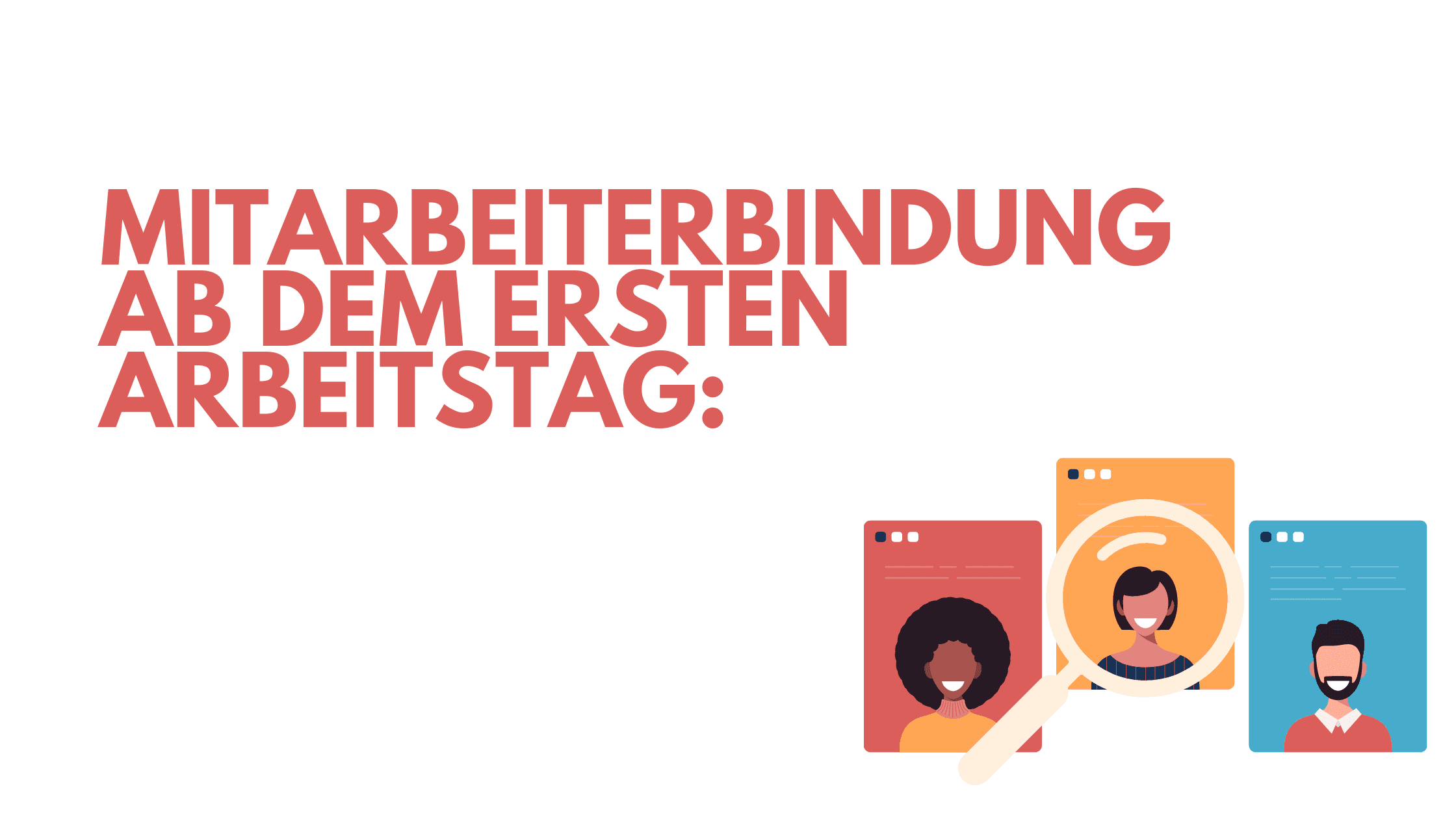 Preboarding Software: Mitarbeiterbindung ab dem ersten Tag