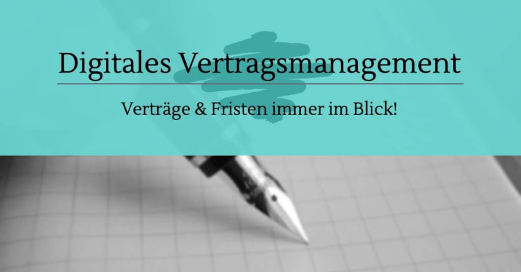 Digitales Vertragsmanagement – Vergleich der TOP 10 Anbieter