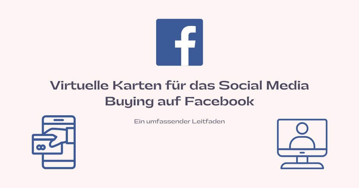 Virtuelle Karten für das Media Buying auf Facebook