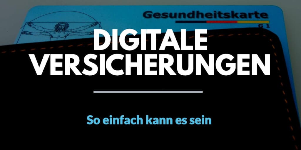 Digitale Versicherung 2026: InsurTechs im Vergleich