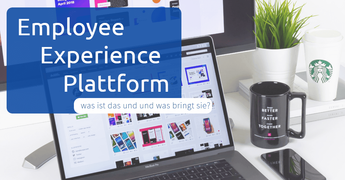 Employee Experience Plattform bietet mehr als ein HR-Tool