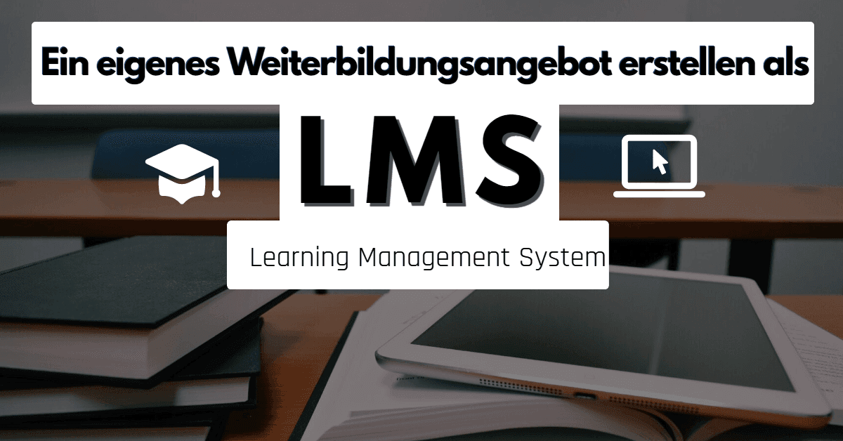 LMS Software für Mitarbeiterweiterbildung | TOP 5+ Tools