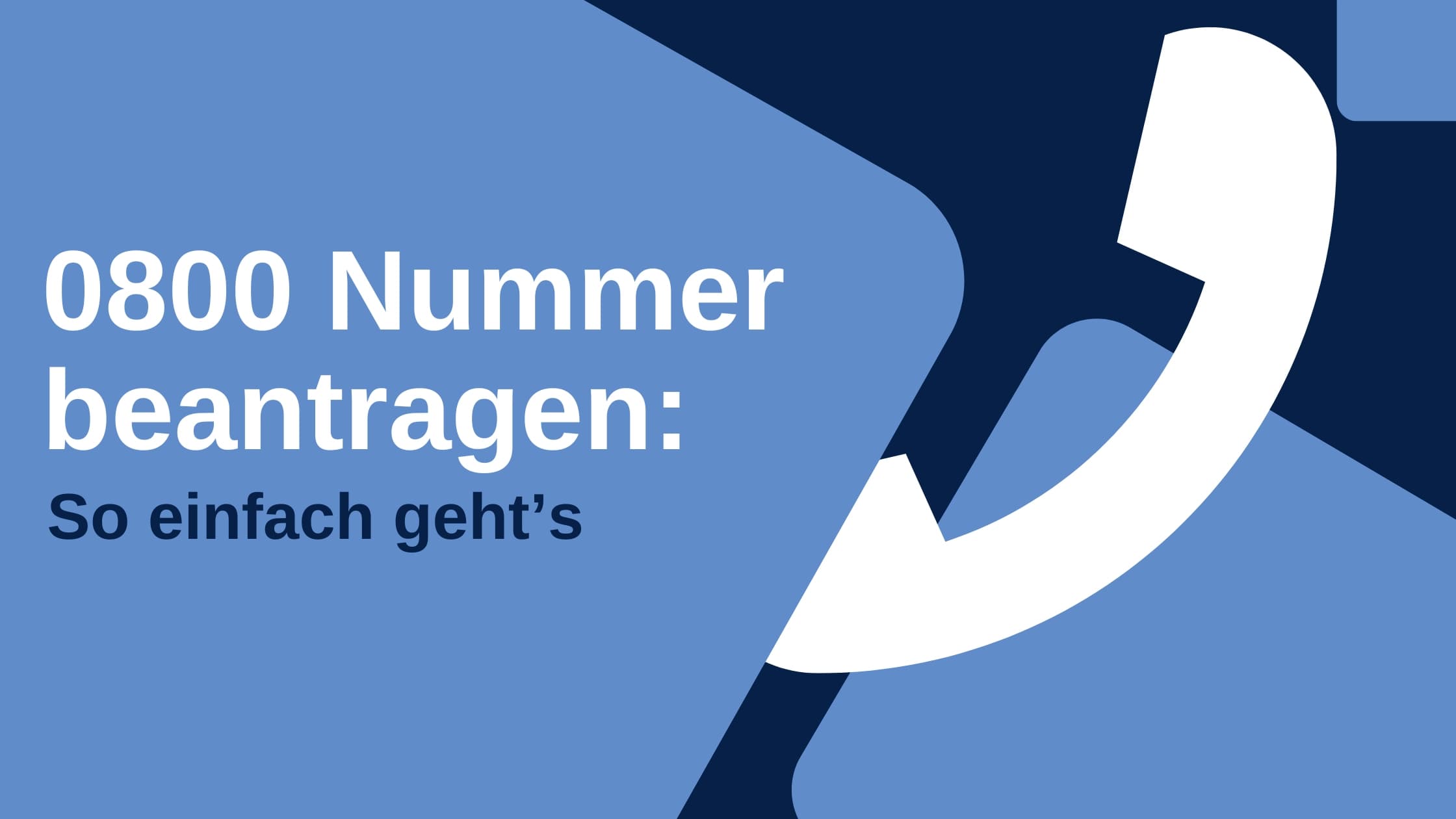 0800 Nummer beantragen: So einfach geht